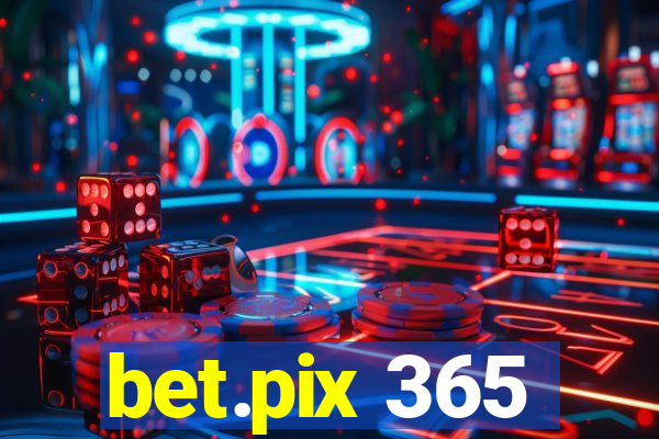 bet.pix 365